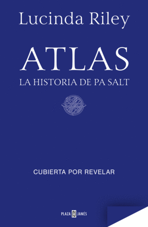 ATLAS. LA HISTORIA DE PA SALT (LAS SIETE HERMANAS 8)