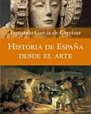 HISTORIA DE ESPAÑA DESDE EL ARTE