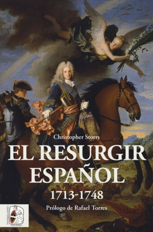 EL RESURGIR ESPAÑOL 1713 1748