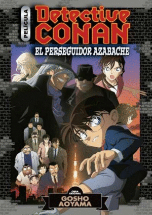 DETECTIVE CONAN ANIME COMIC Nº04 EL PERSEGUIDOR NE