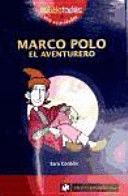 MARCO POLO EL AVENTURERO 2ªED