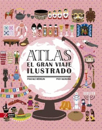 ATLAS:EL GRAN VIAJE ILUSTRADO.(INFANTIL)