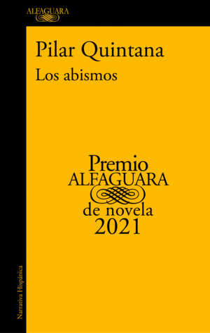 ABISMOS, LOS (PREMIO ALFAGUARA 2021)