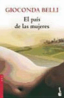 2504.BOOKET/PAIS DE LAS MUJERES, EL.(NOVELA)