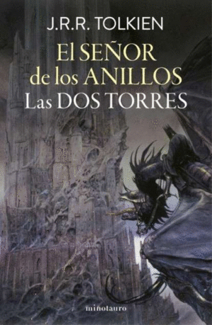 EL SEÑOR DE LOS ANILLOS Nº 02/03 LAS DOS TORRES (EDICIÓN REVISADA