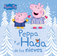 PEPPA Y EL HADA DE LAS NIEVES.(PEPPA PIG)