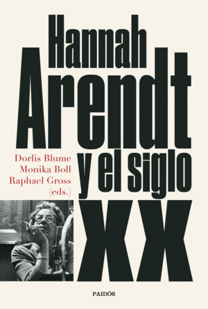 HANNAH ARENDT Y EL SIGLO XX