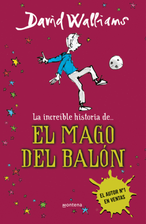 5.MAGO DEL BALON, EL.(LA INCREIBLE HISTORIA DE...)